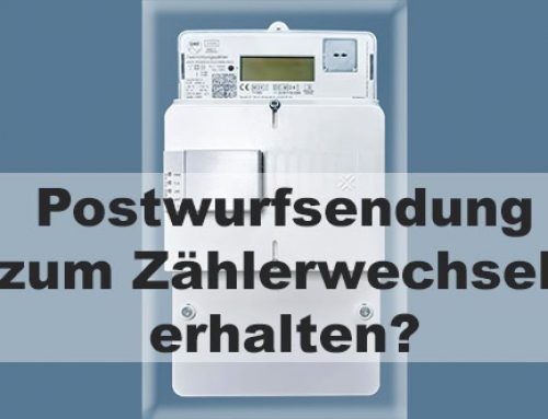Postwurf Zählerwechsel